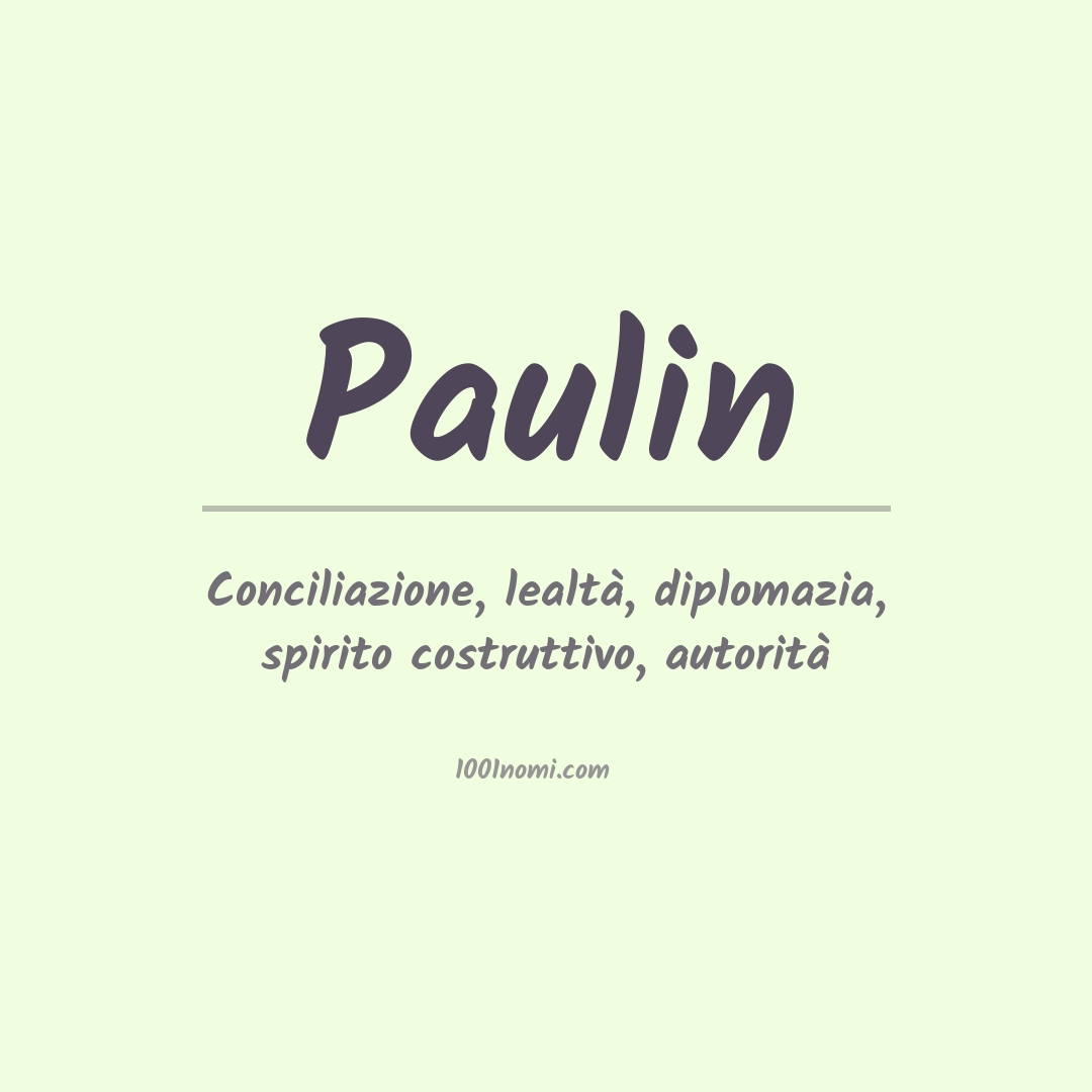 Significato del nome Paulin