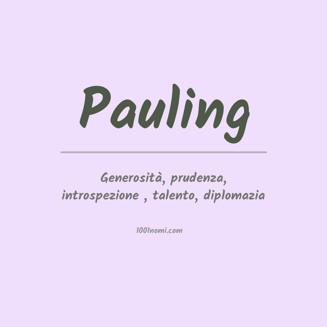 Significato del nome Pauling