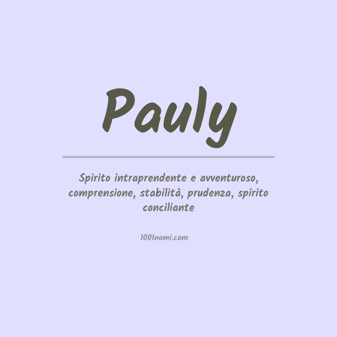 Significato del nome Pauly