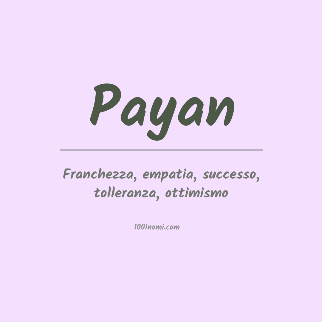 Significato del nome Payan