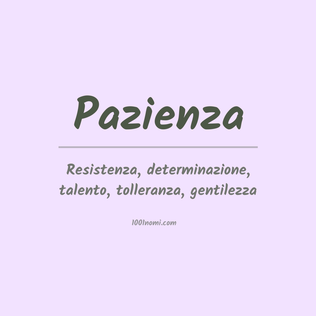 Significato del nome Pazienza