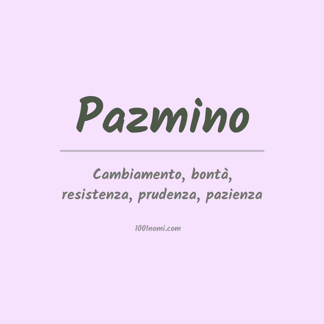 Significato del nome Pazmino