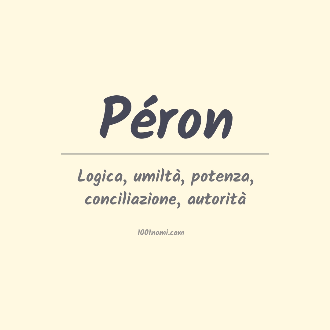 Significato del nome Péron