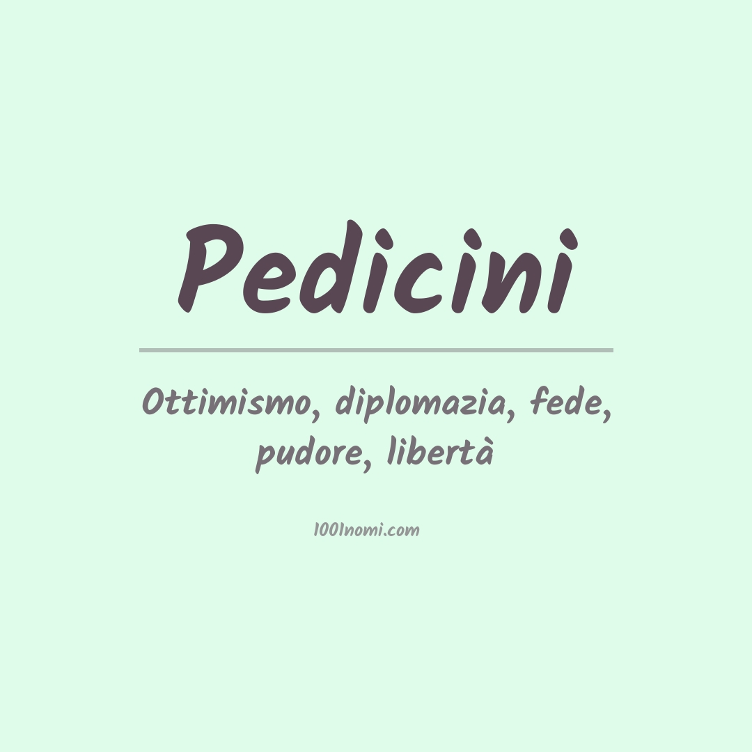 Significato del nome Pedicini