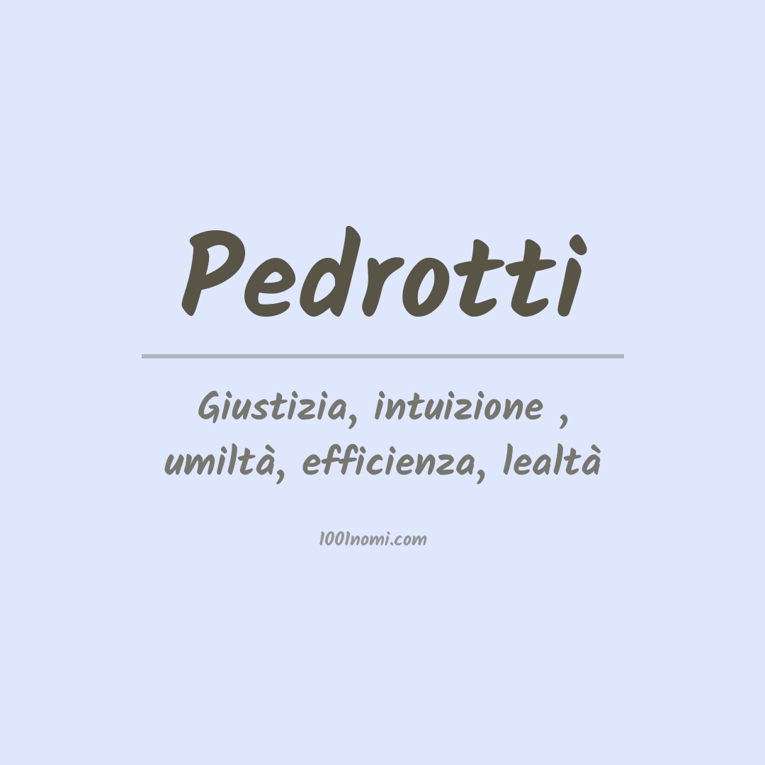 Significato del nome Pedrotti