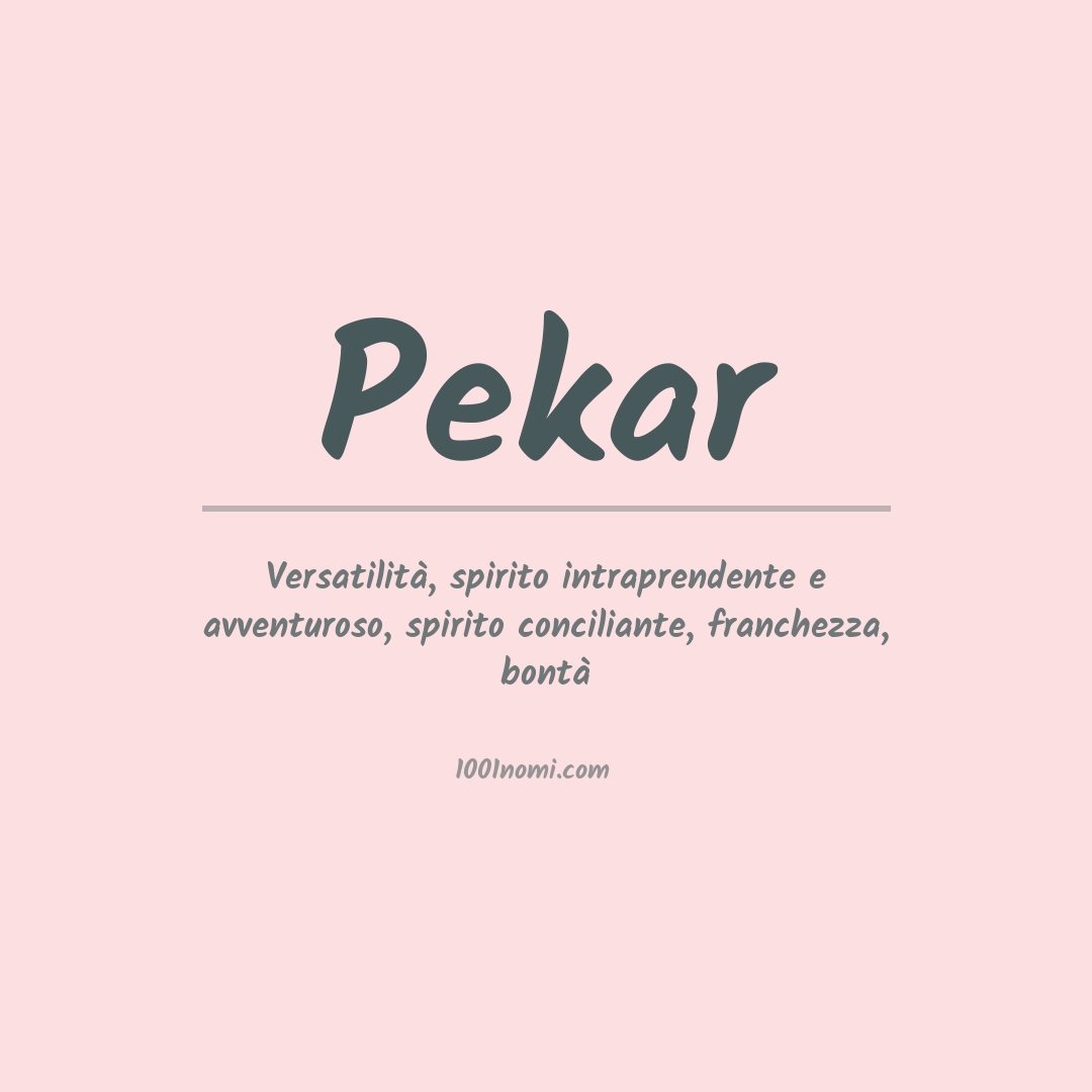 Significato del nome Pekar