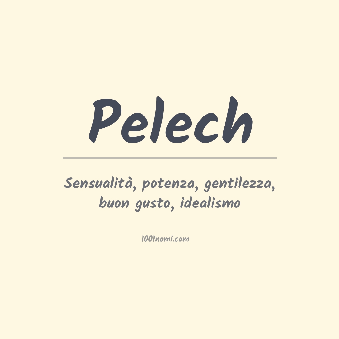 Significato del nome Pelech