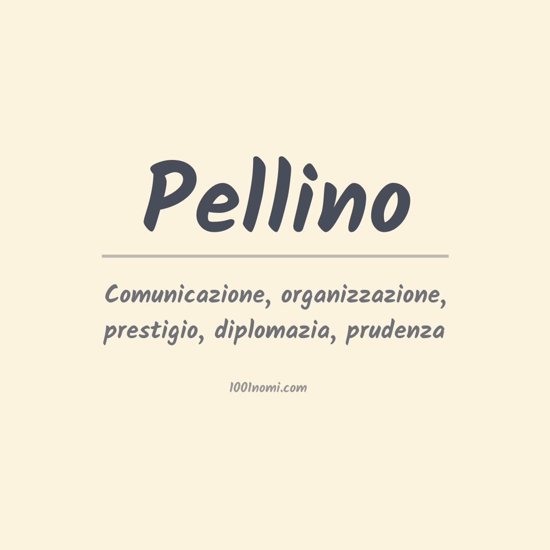 Significato del nome Pellino