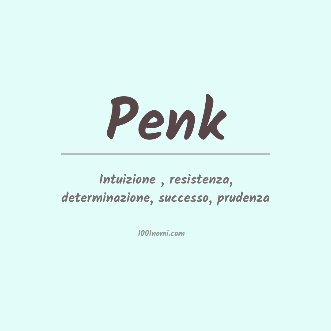 Significato del nome Penk