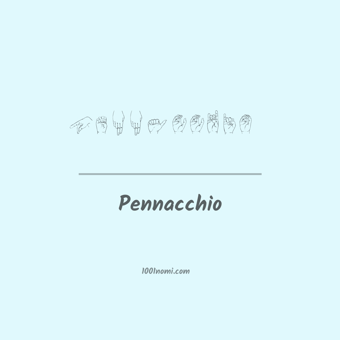 Pennacchio nella lingua dei segni Pennacchio nella lingua dei segni