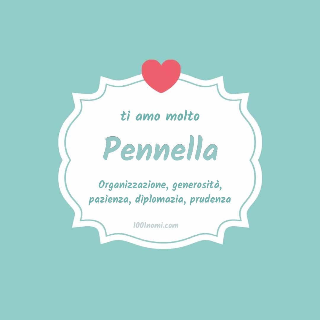 ti amo molto Pennella Ti amo molto Pennella
