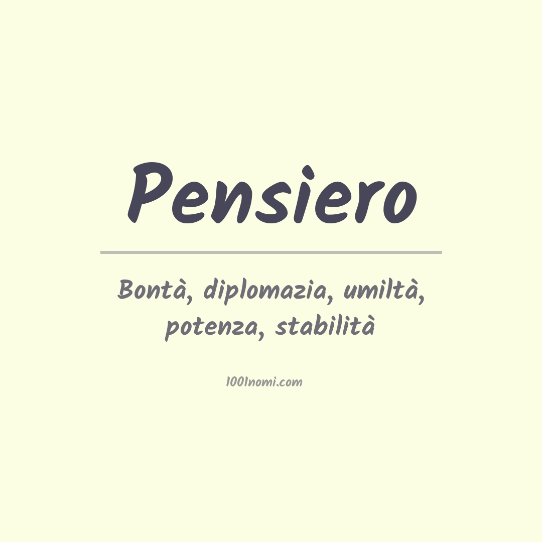 Significato del nome Pensiero