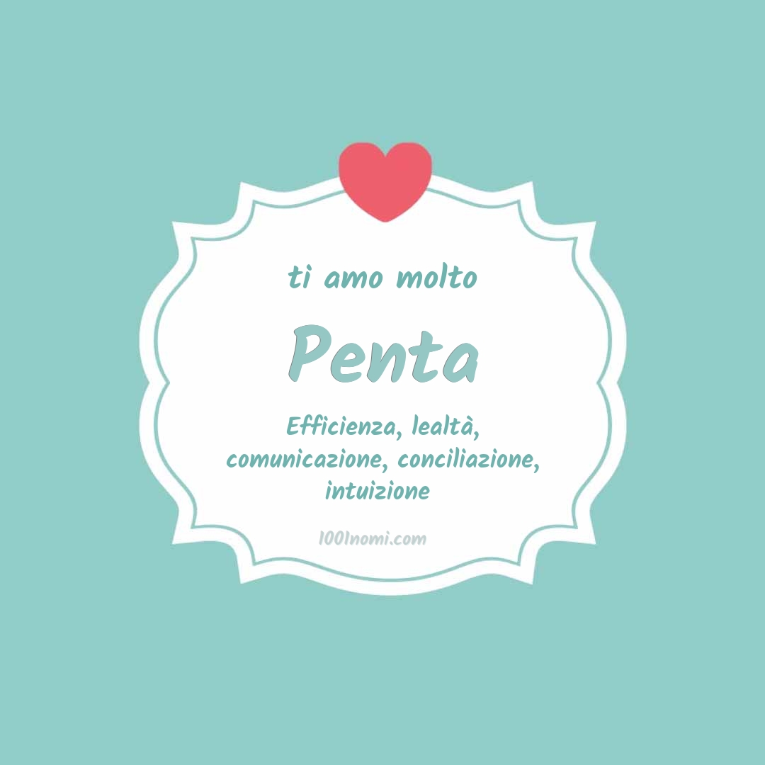 ti amo molto Penta Ti amo molto Penta