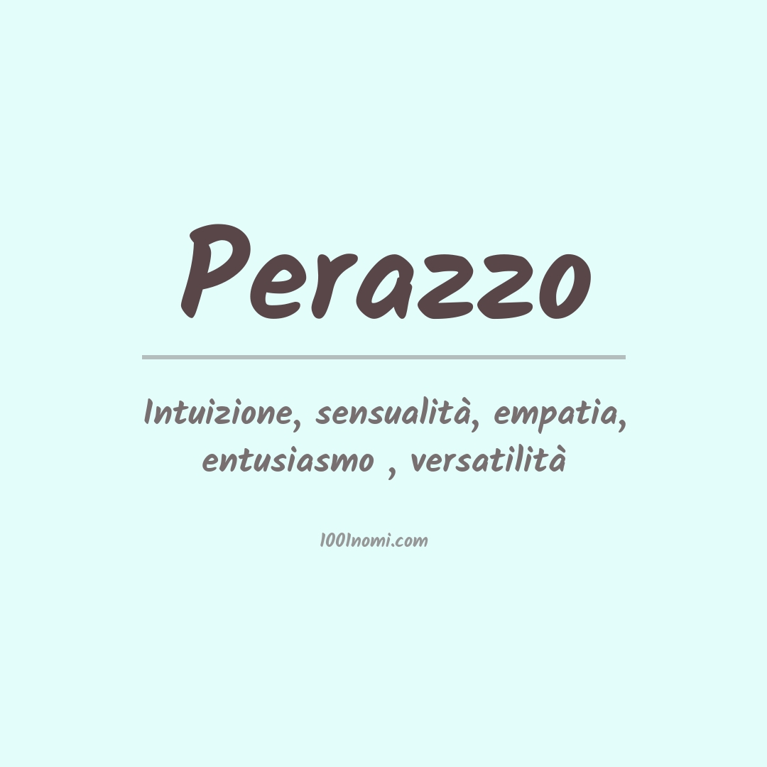 Significato del nome Perazzo