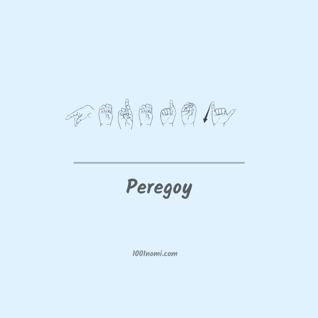 Peregoy nella lingua dei segni