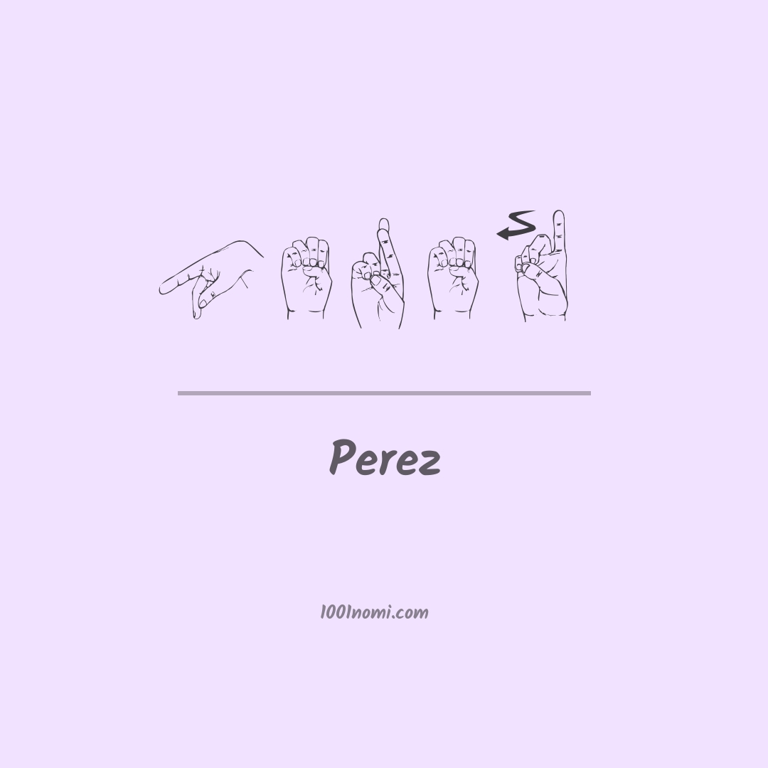 Perez nella lingua dei segni