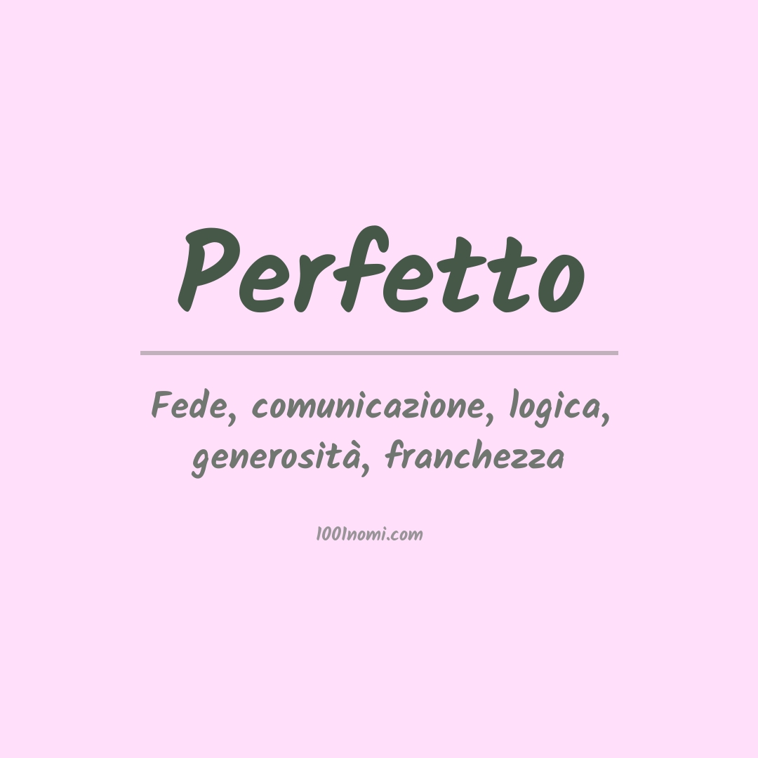 Significato del nome Perfetto