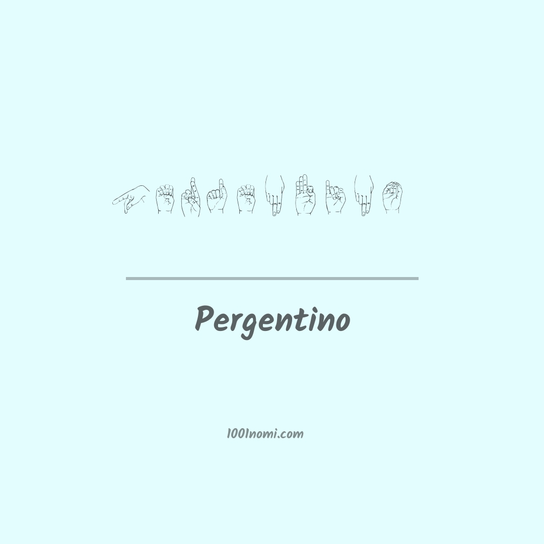 Pergentino nella lingua dei segni