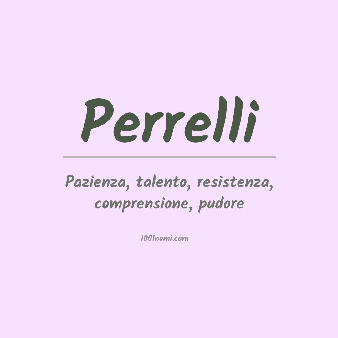 Significato del nome Perrelli