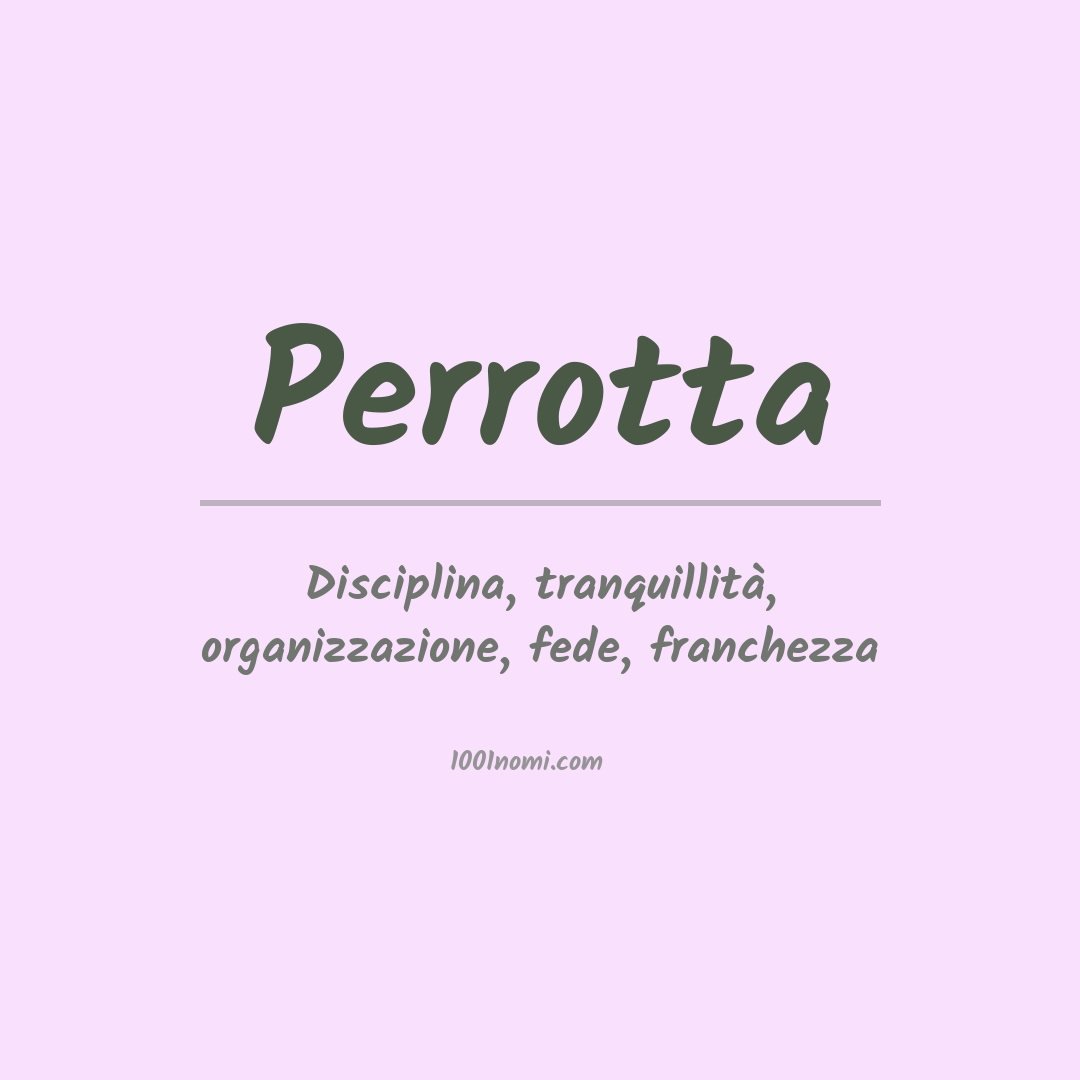 Significato del nome Perrotta