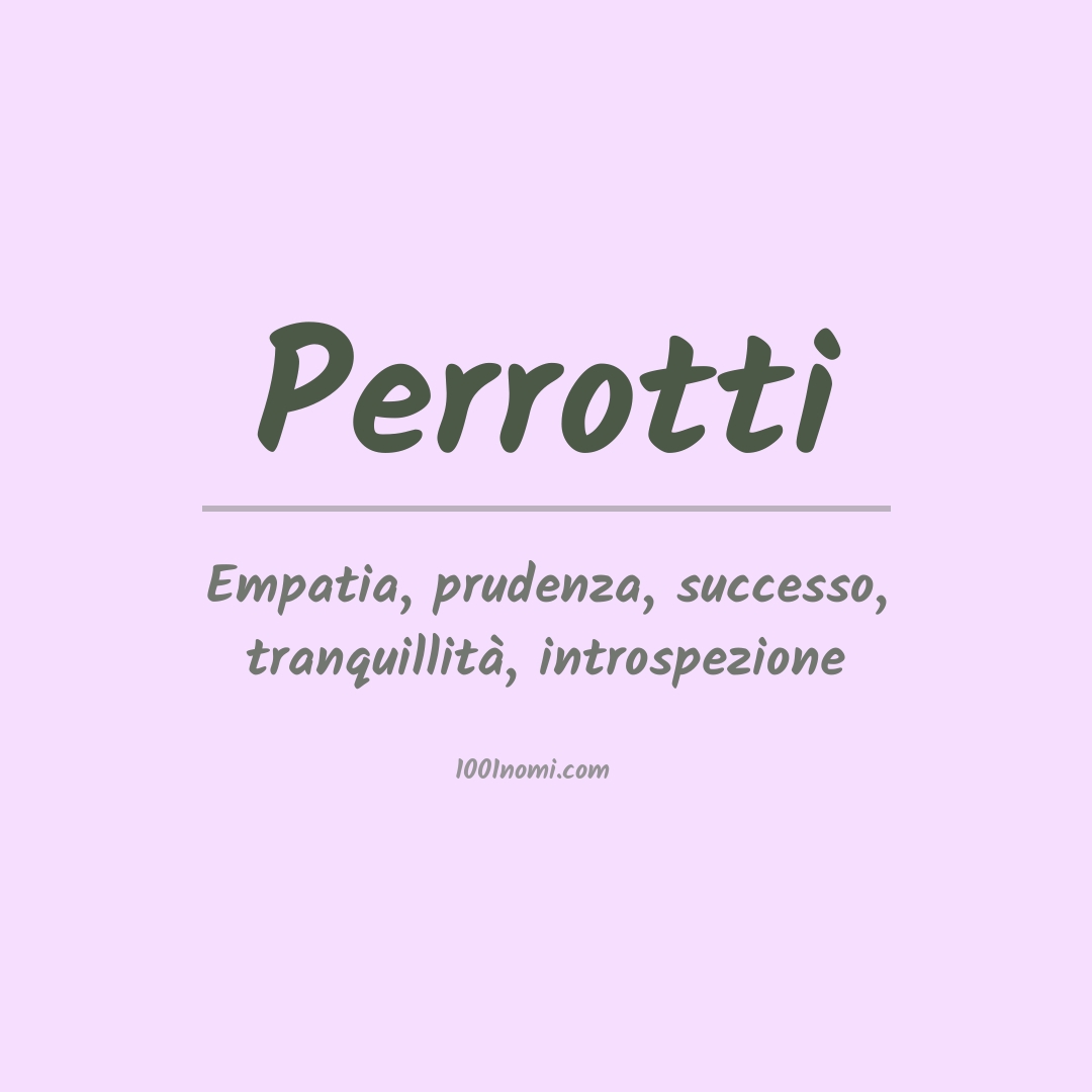 Significato del nome Perrotti