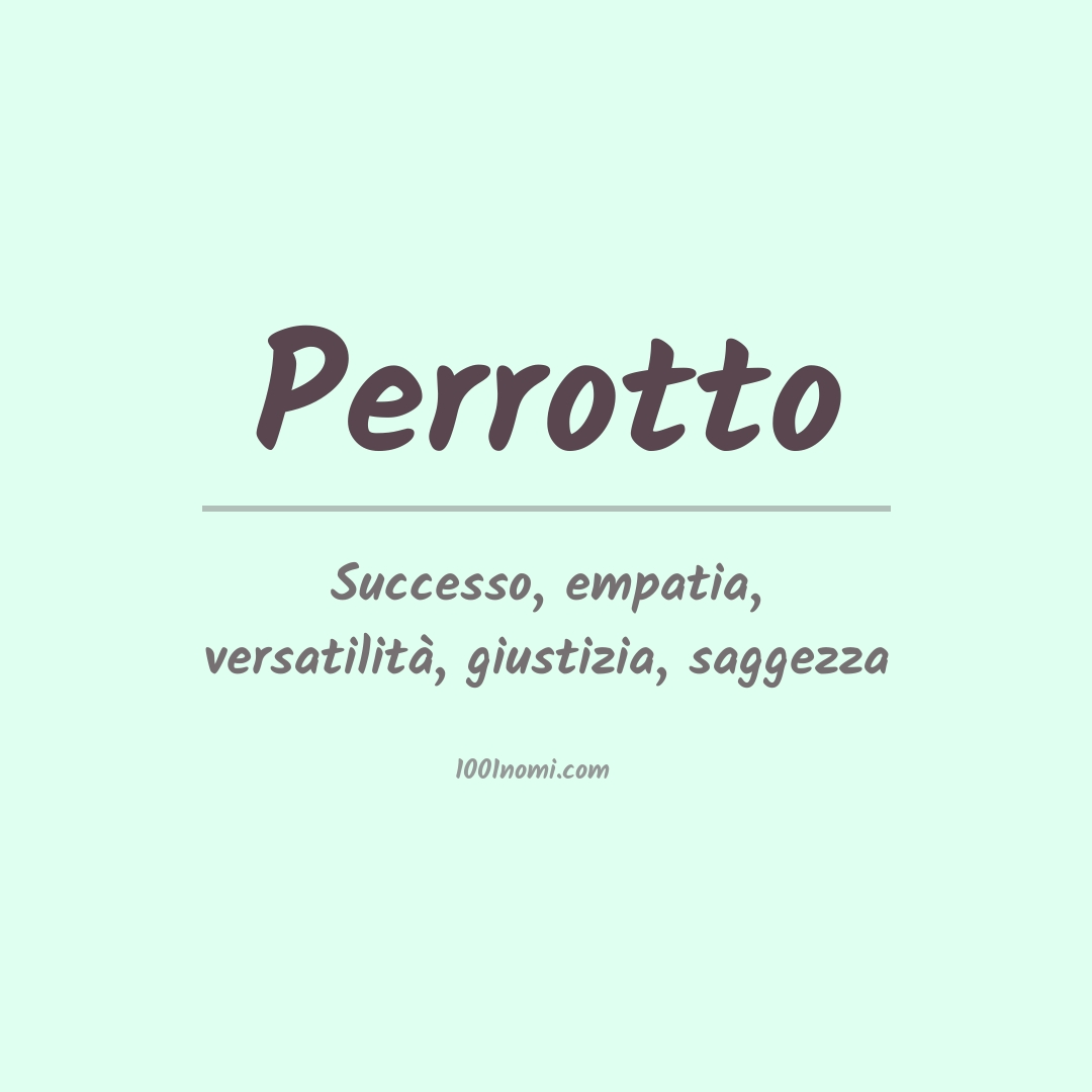 Significato del nome Perrotto