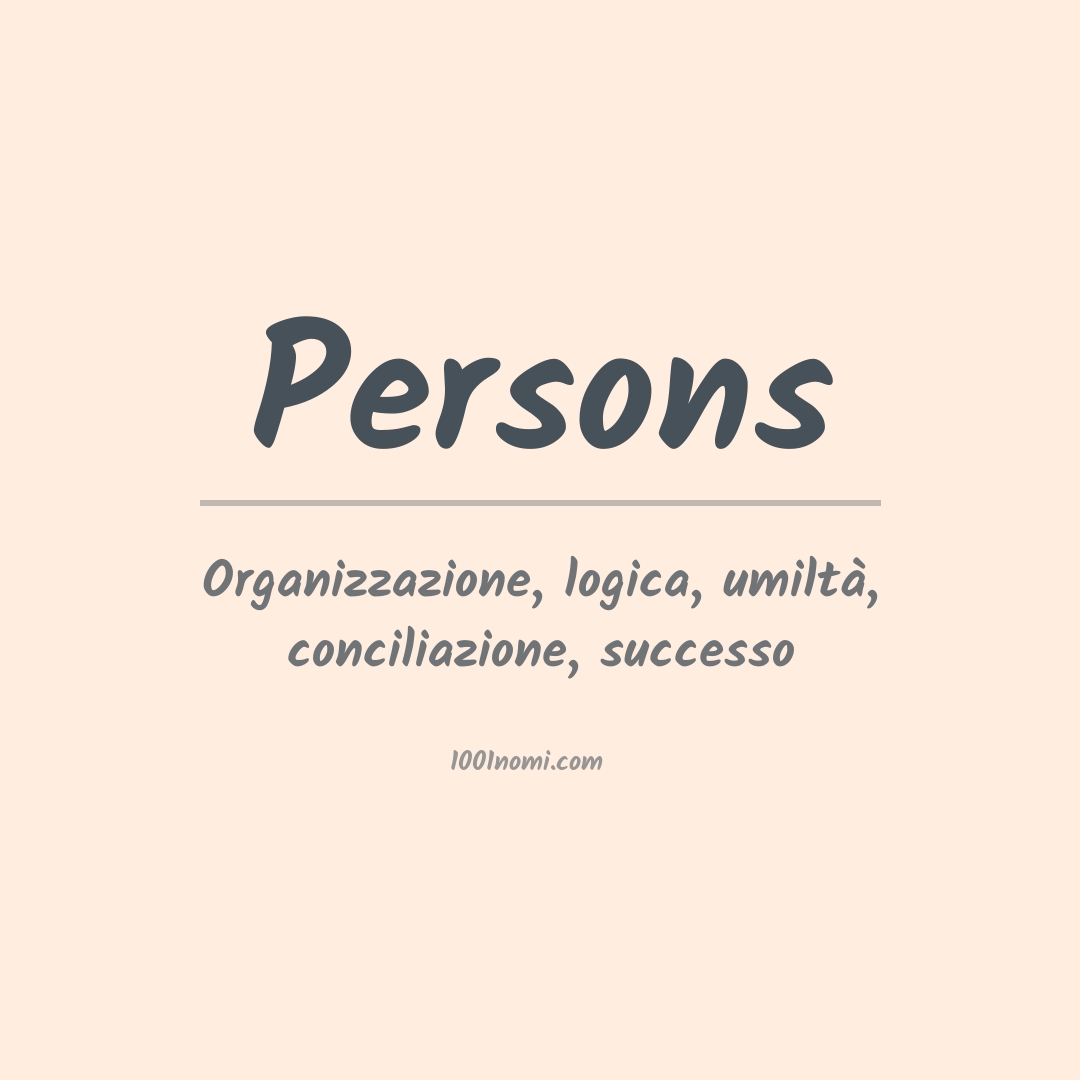 Significato del nome Persons