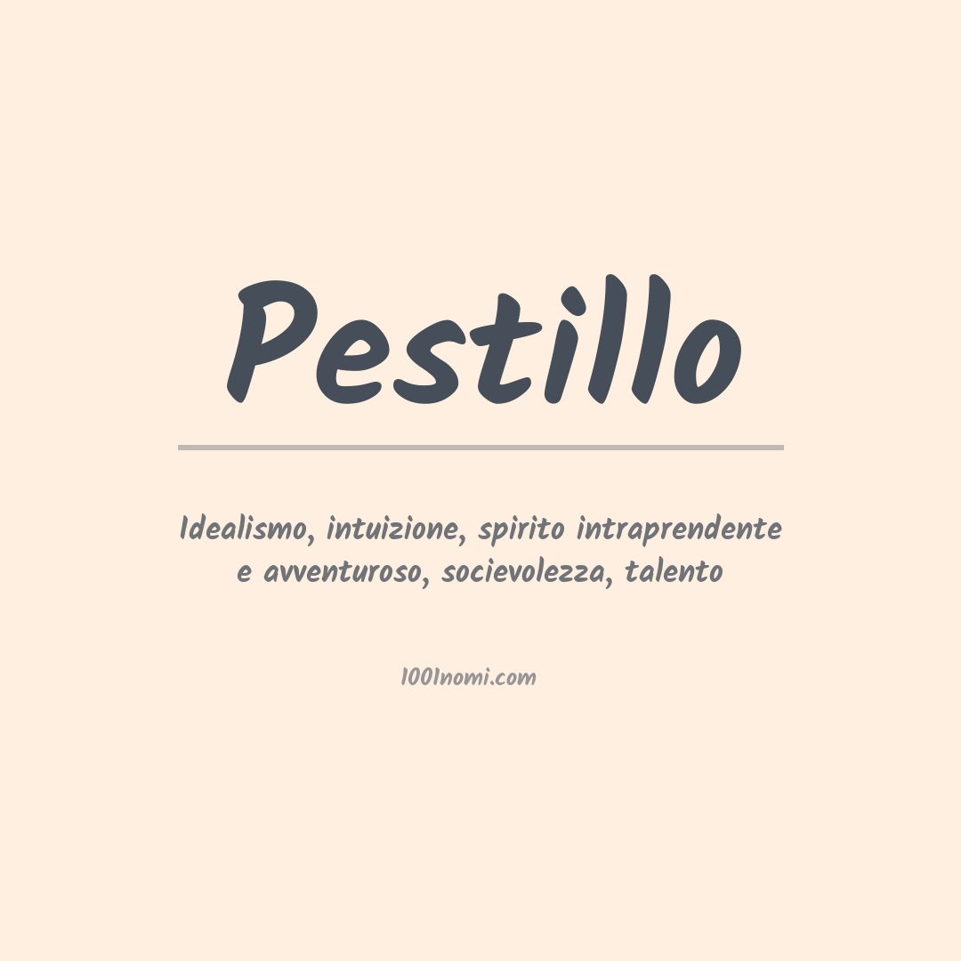 Significato del nome Pestillo Significato del nome Pestillo