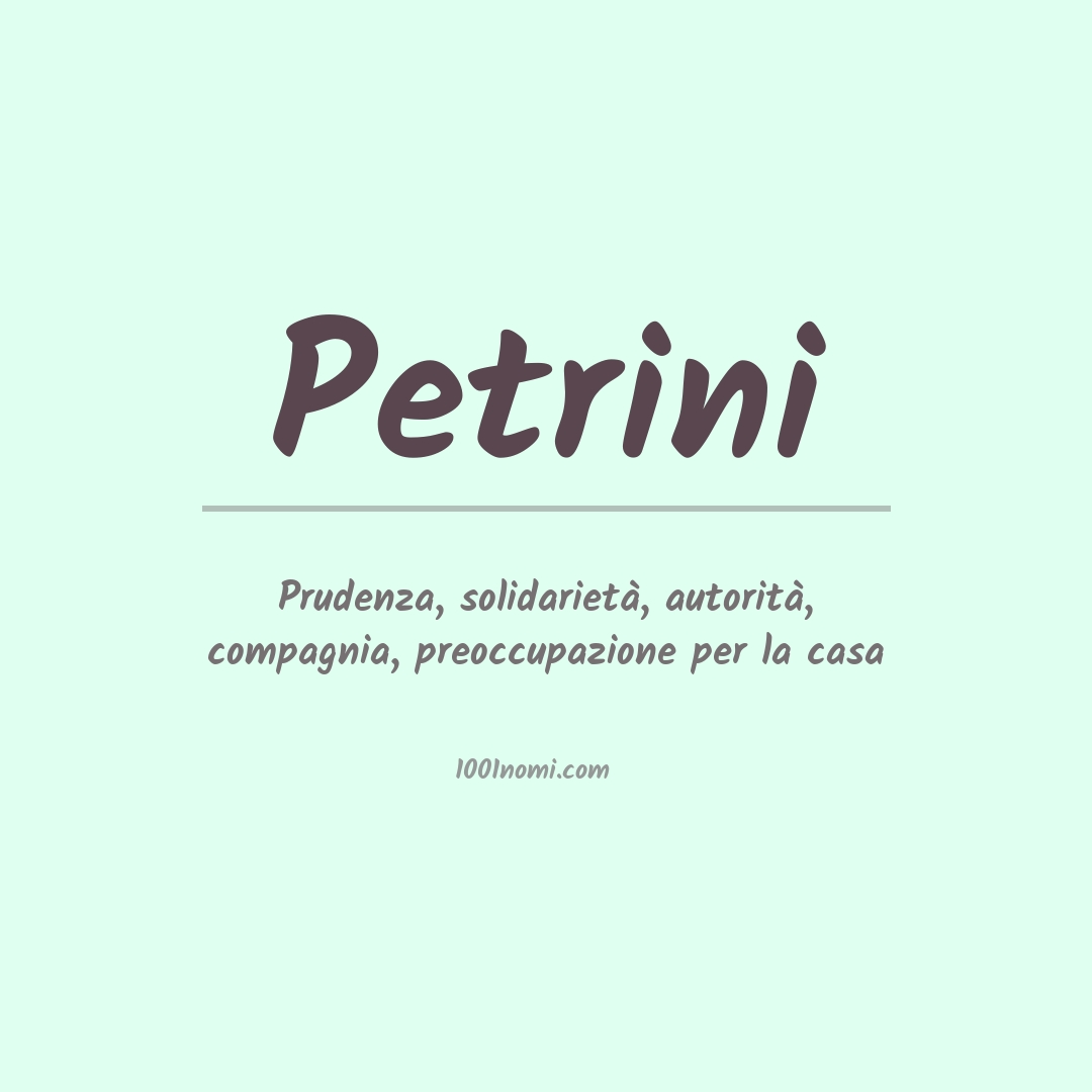 Significato del nome Petrini