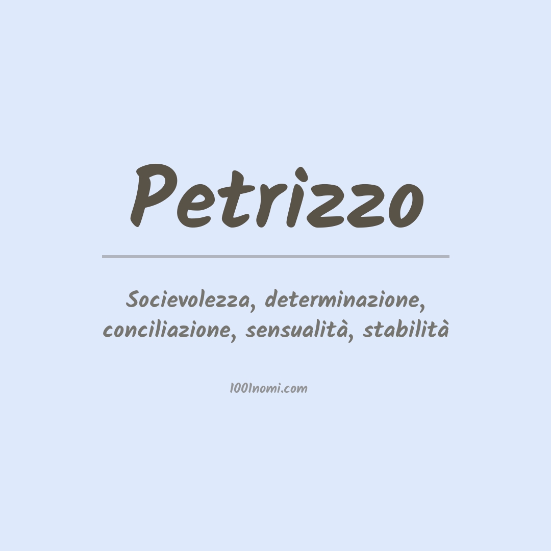 Significato del nome Petrizzo