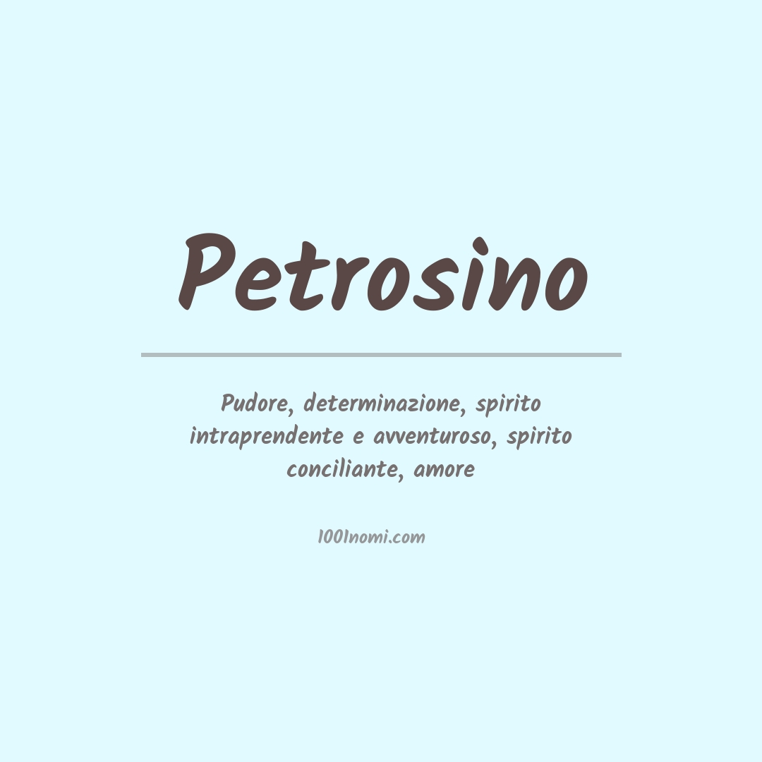 Significato del nome Petrosino