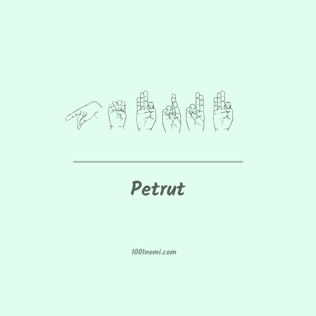 Petrut nella lingua dei segni Petrut nella lingua dei segni