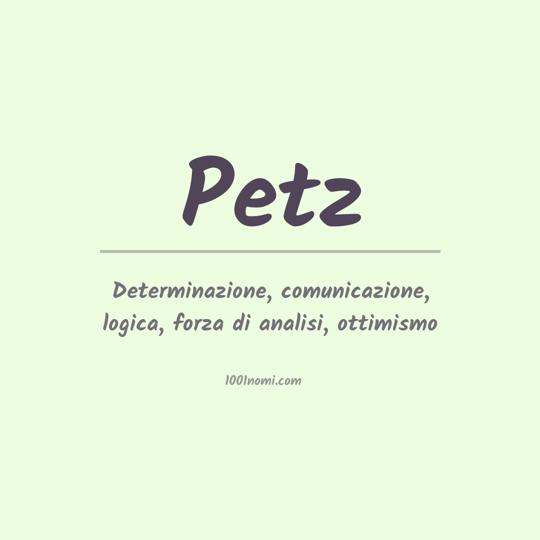 Significato del nome Petz