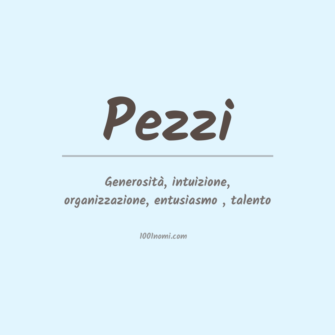 Significato del nome Pezzi