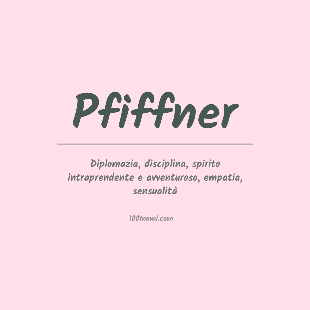 Significato del nome Pfiffner