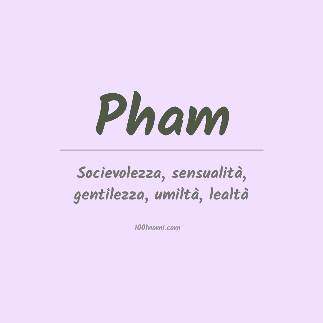 Significato del nome Pham