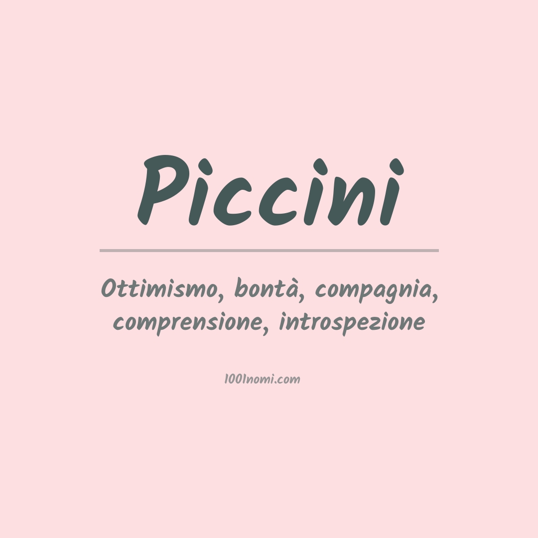 Significato del nome Piccini