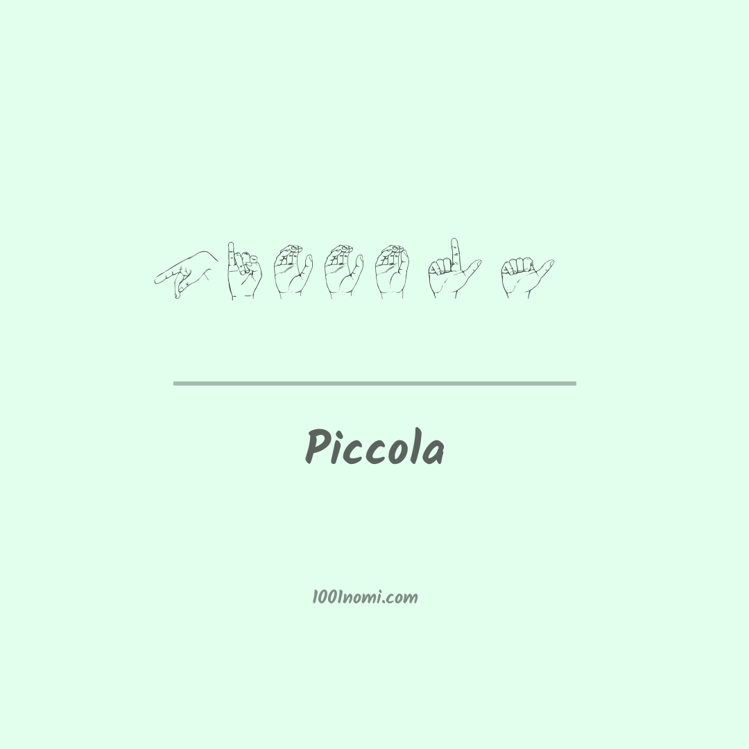 Piccola nella lingua dei segni Piccola nella lingua dei segni