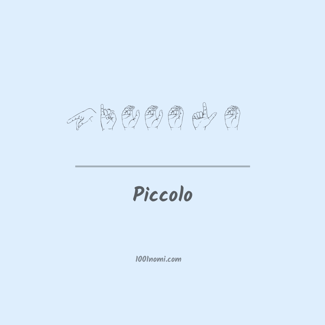 Piccolo nella lingua dei segni Piccolo nella lingua dei segni