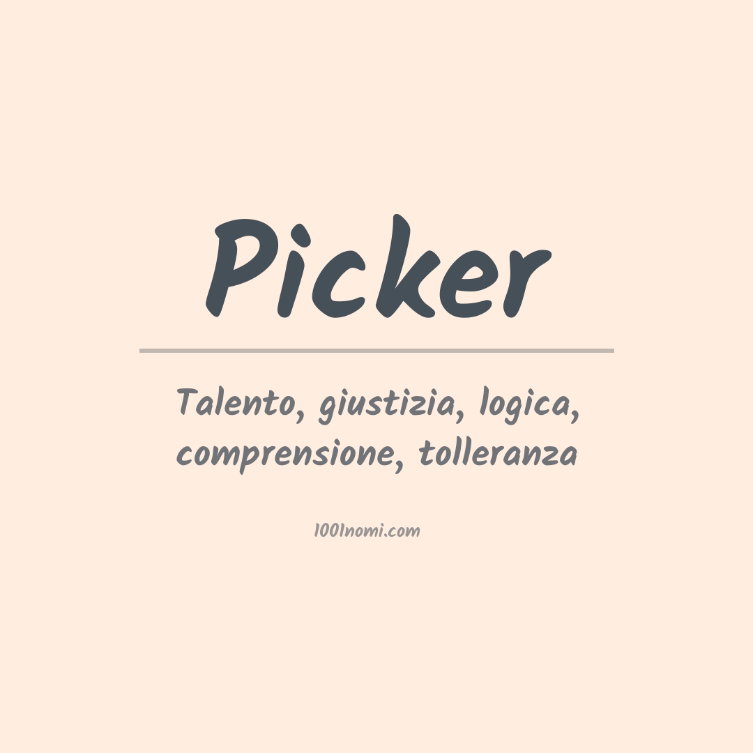 Significato del nome Picker