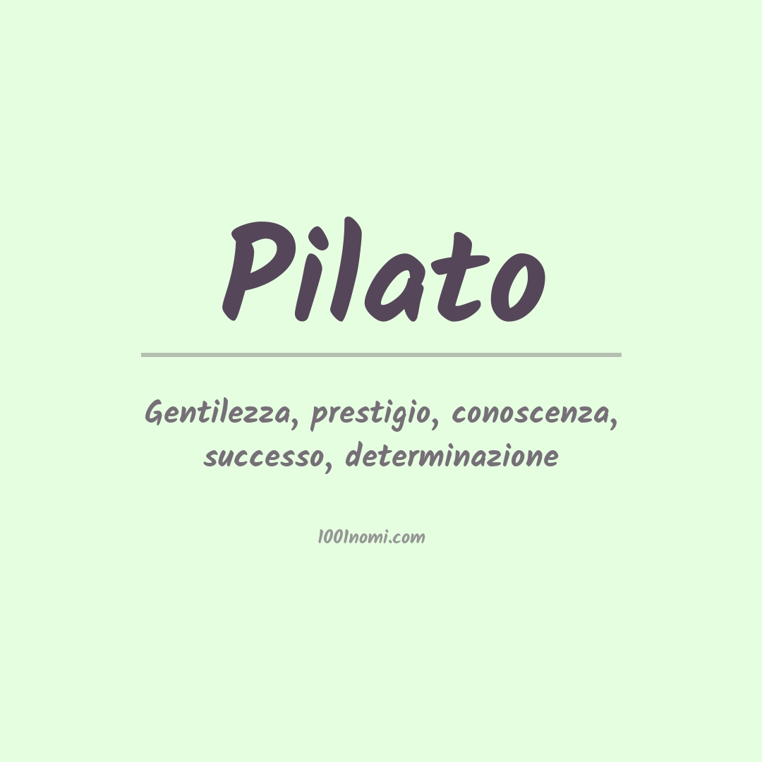 Significato del nome Pilato