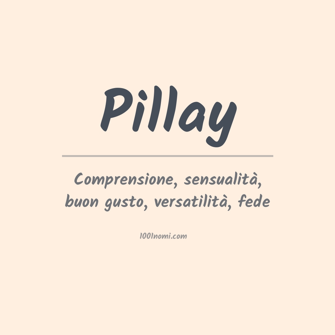 Significato del nome Pillay Significato del nome Pillay