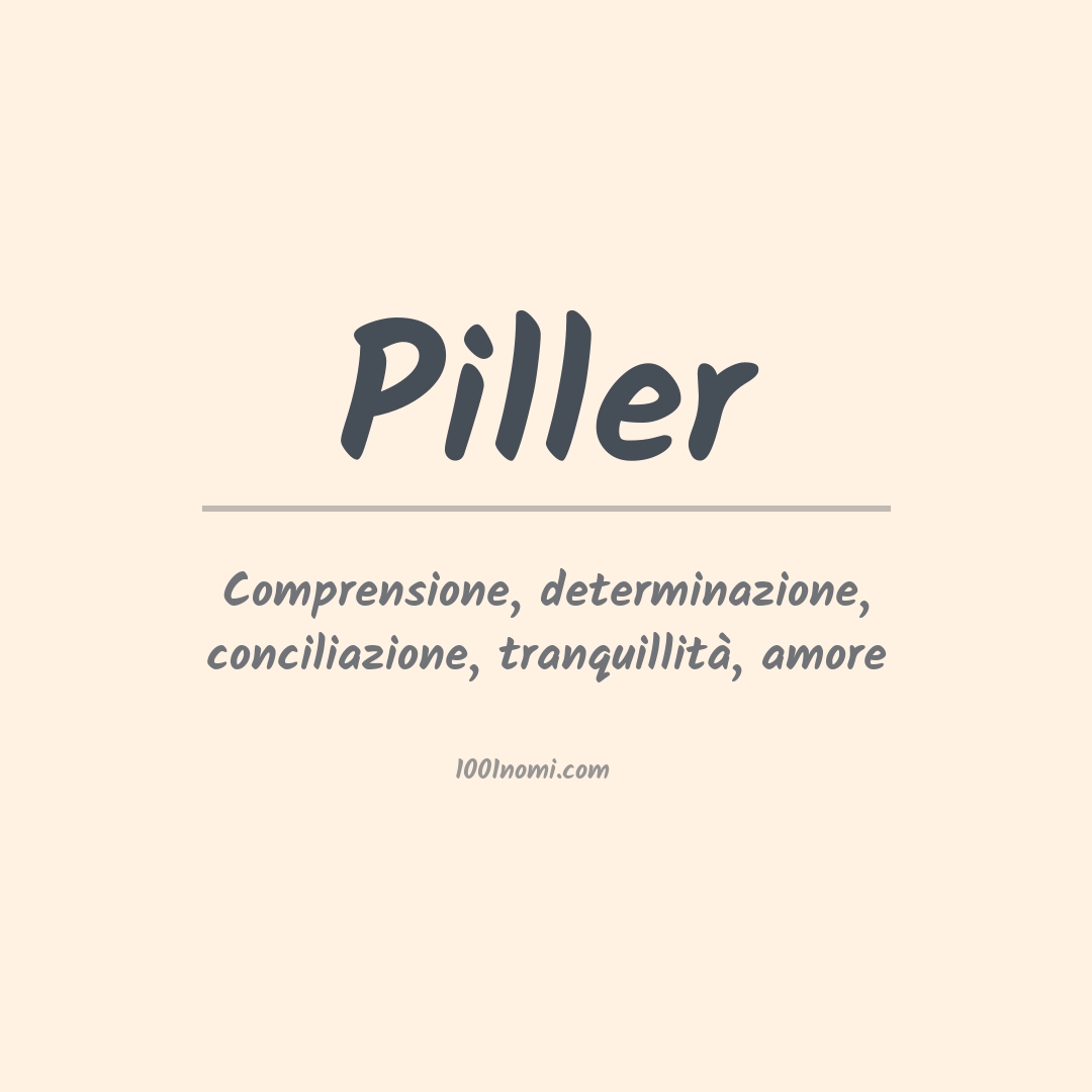 Significato del nome Piller