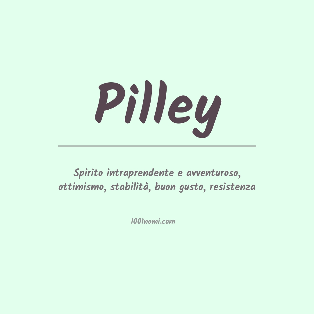 Significato del nome Pilley