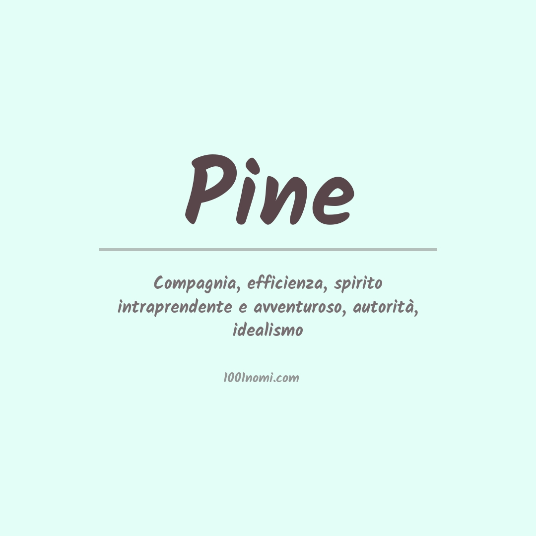 Significato del nome Pine