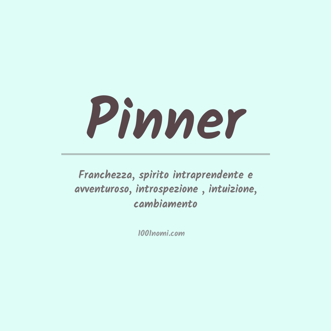 Significato del nome Pinner