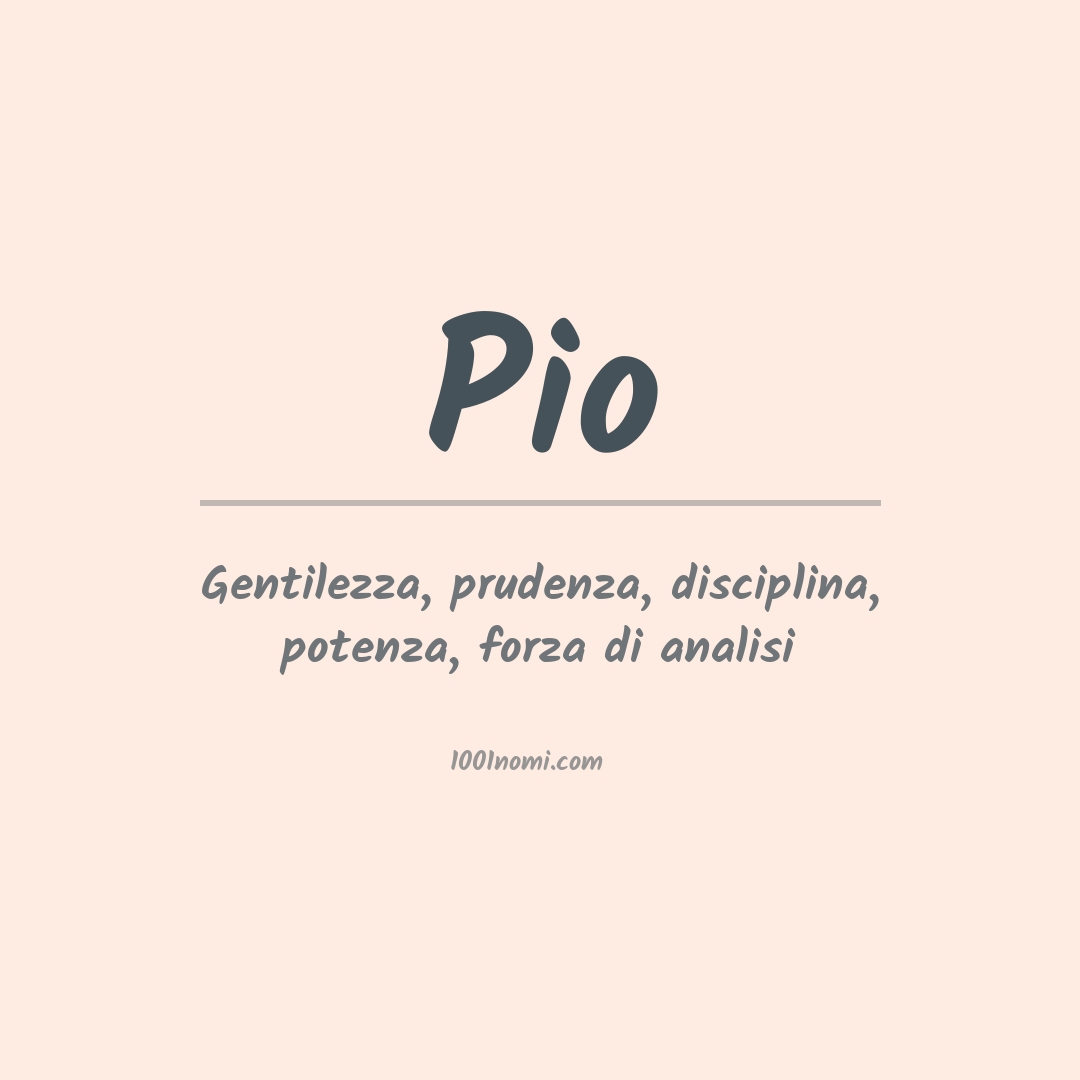 Significato del nome Pio