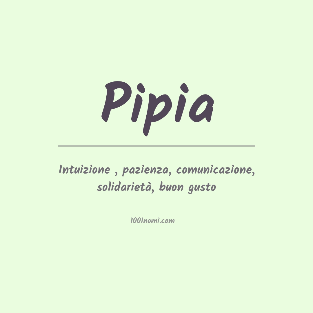 Significato del nome Pipia