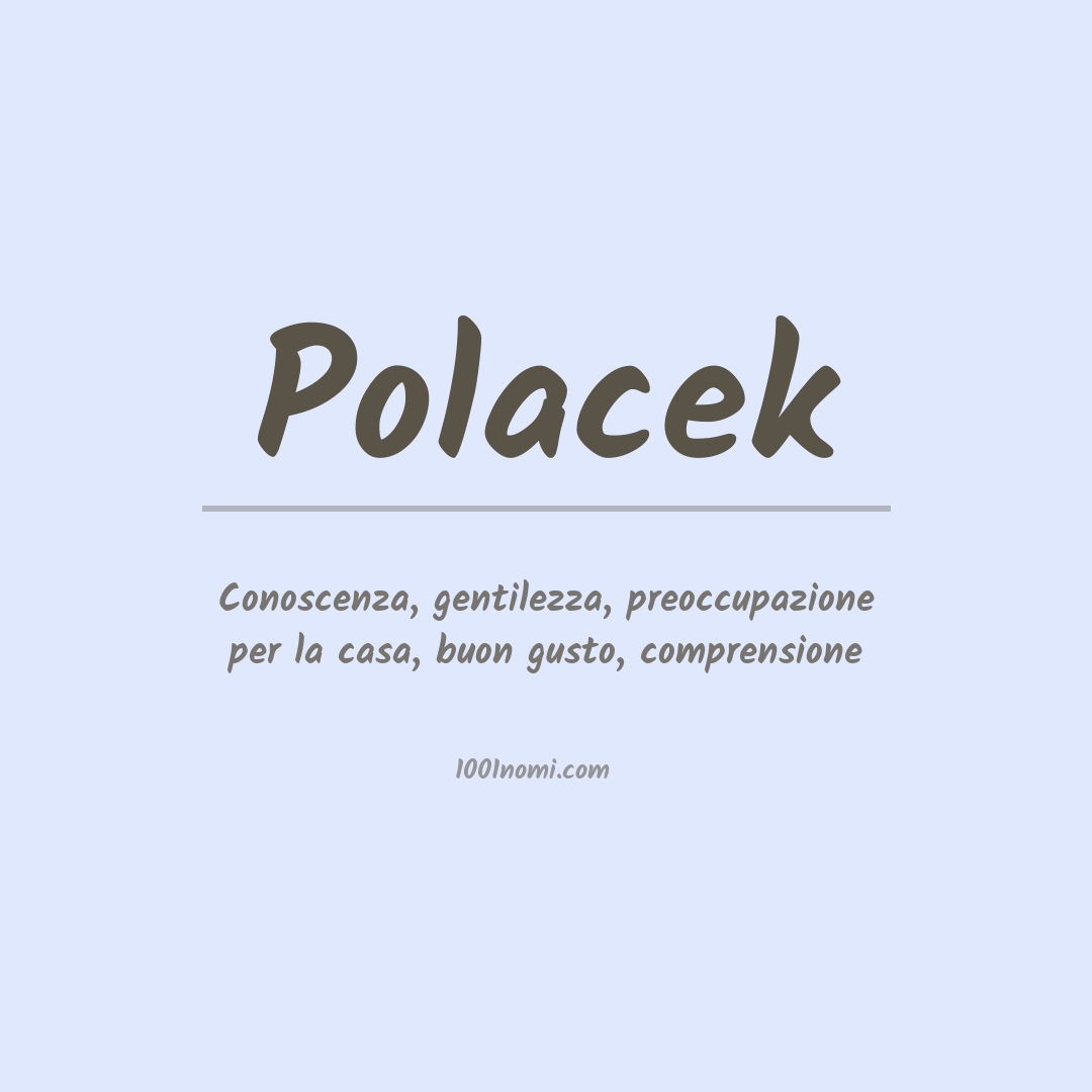 Significato del nome Polacek