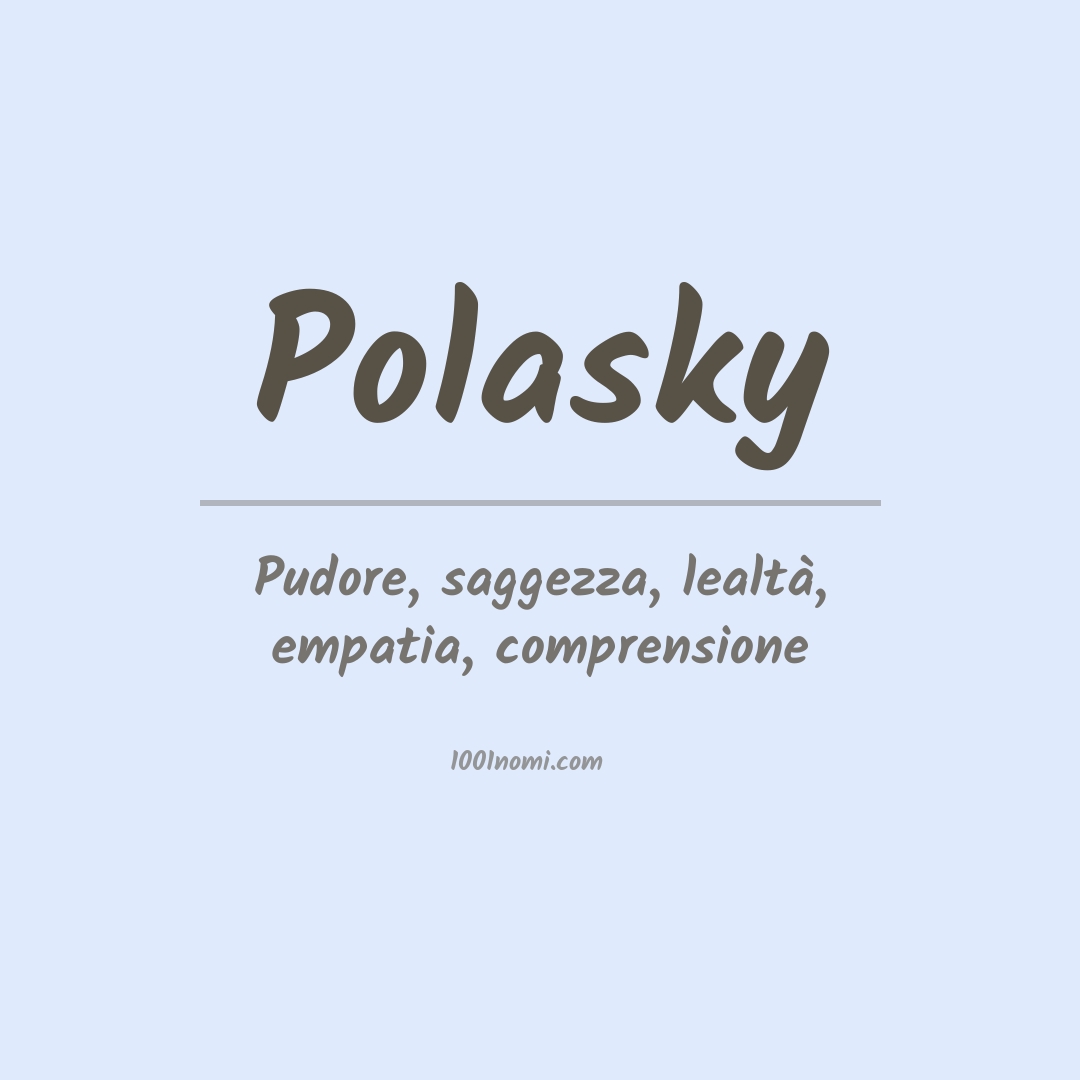 Significato del nome Polasky